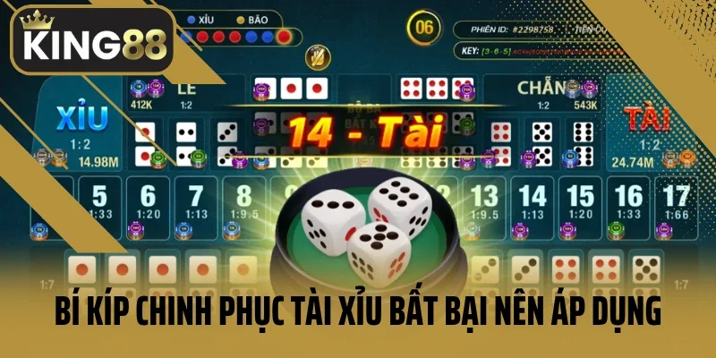 Bí kíp chinh phục tài xỉu bất bại nên áp dụng