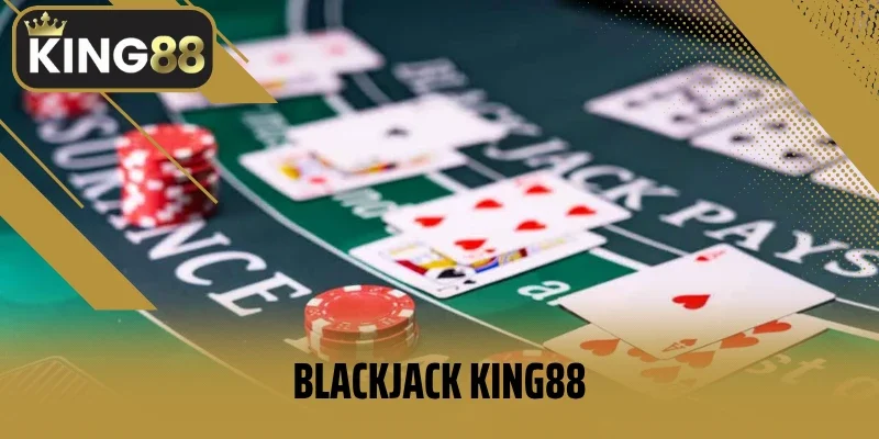 Blackjack King88