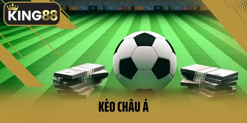 kèo châu Á